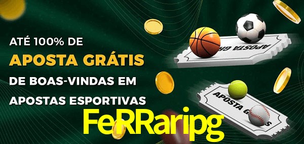 FeRRaripg Ate 100% de Aposta Gratis