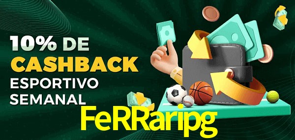 10% de bônus de cashback na FeRRaripg